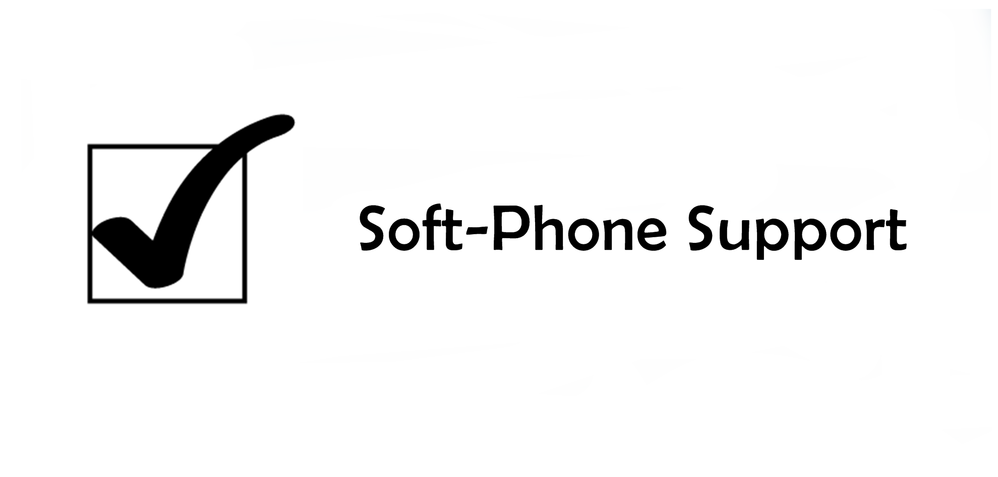 Soft-Phone Support